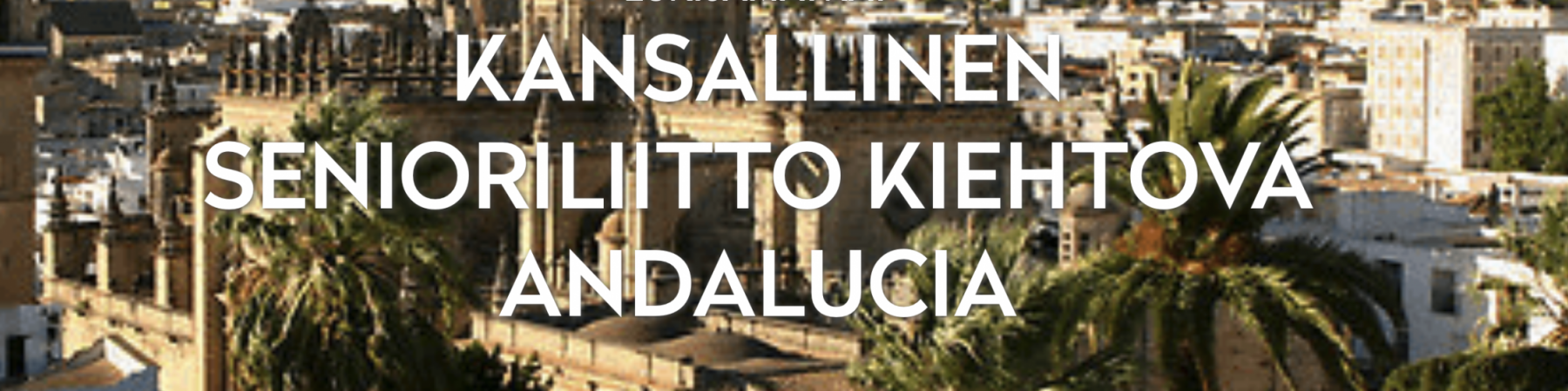 Viimeiset paikat, varaa paikkasi 28.12 mennessä: Senioreiden matka Andalusiaan helmikuussa 2026!