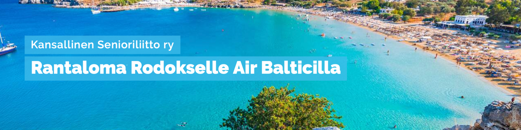 Rodoksen lämpöön - lennot suoraan Tampereelta Air Balticilla  4.10.2022 - 11.10.2022