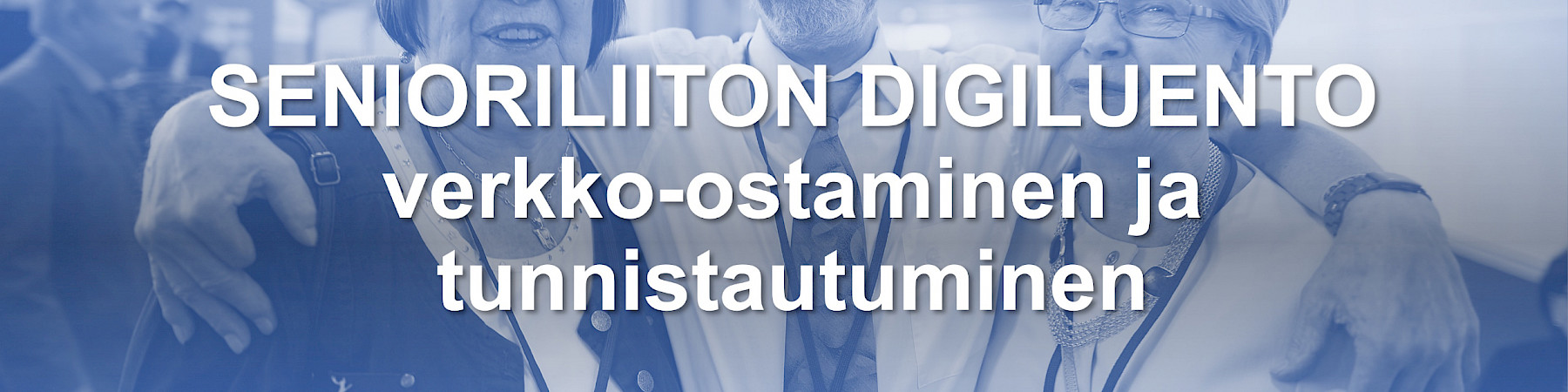 Verkko-ostaminen ja tunnistautuminen