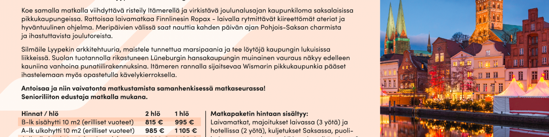 Viimeiset paikat: Adventti ja joulutorimatka Saksaan joulukuussa!